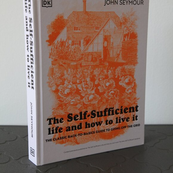 Brand new edition of The Self-Sufficient Life and How to Live it. - Picture 2 of 5